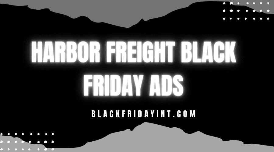 harbor freight black friday ads