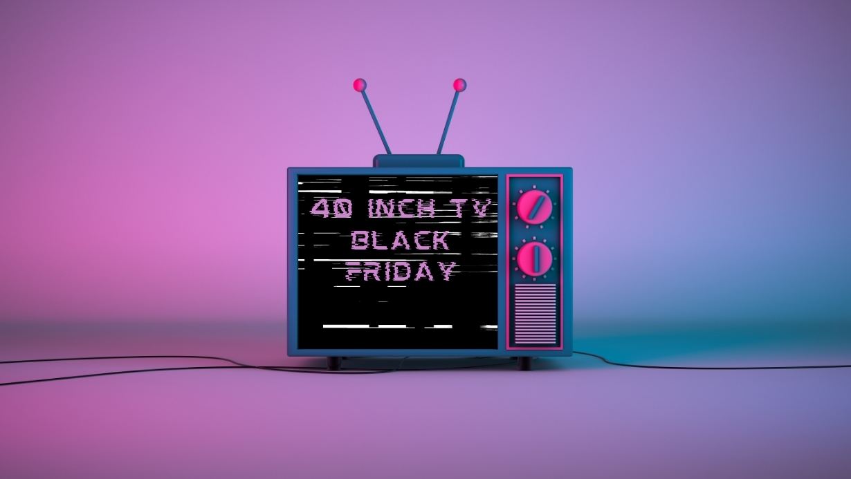 40 Inch Tv Black Friday